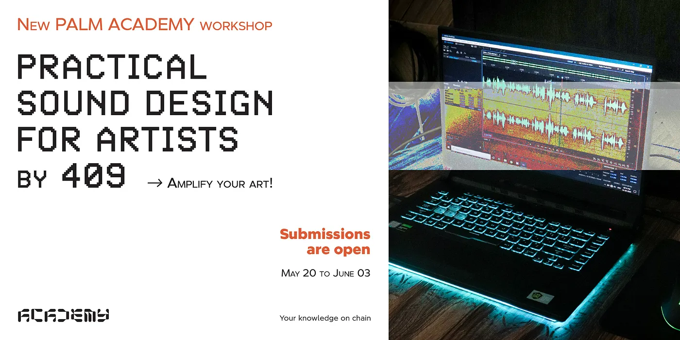 Practical Sound Design For Artists by 409 - flyer